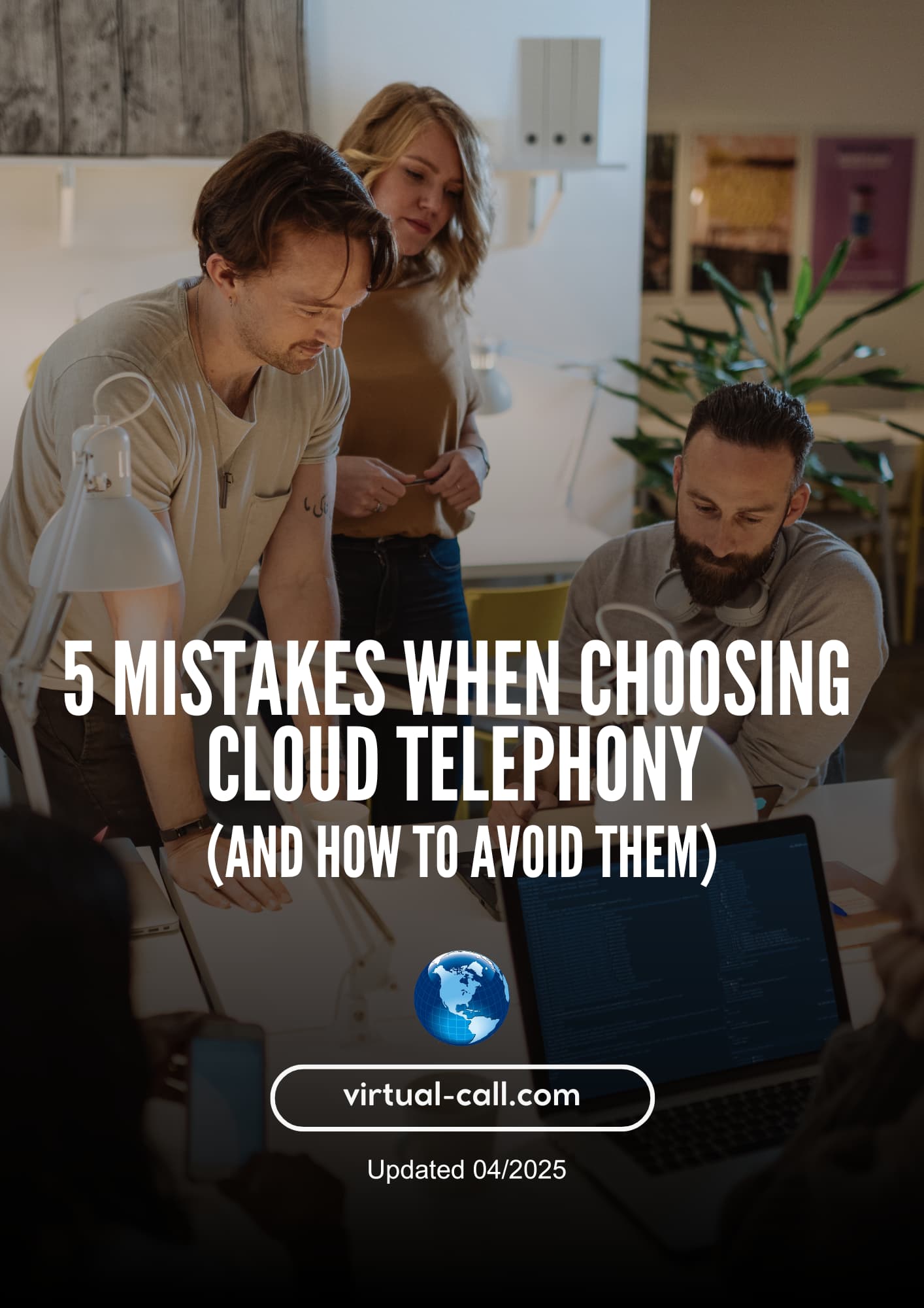 Virtual-Call e-book cover with the title 5 mistakes when choosing cloud telephony (and how to avoid them).