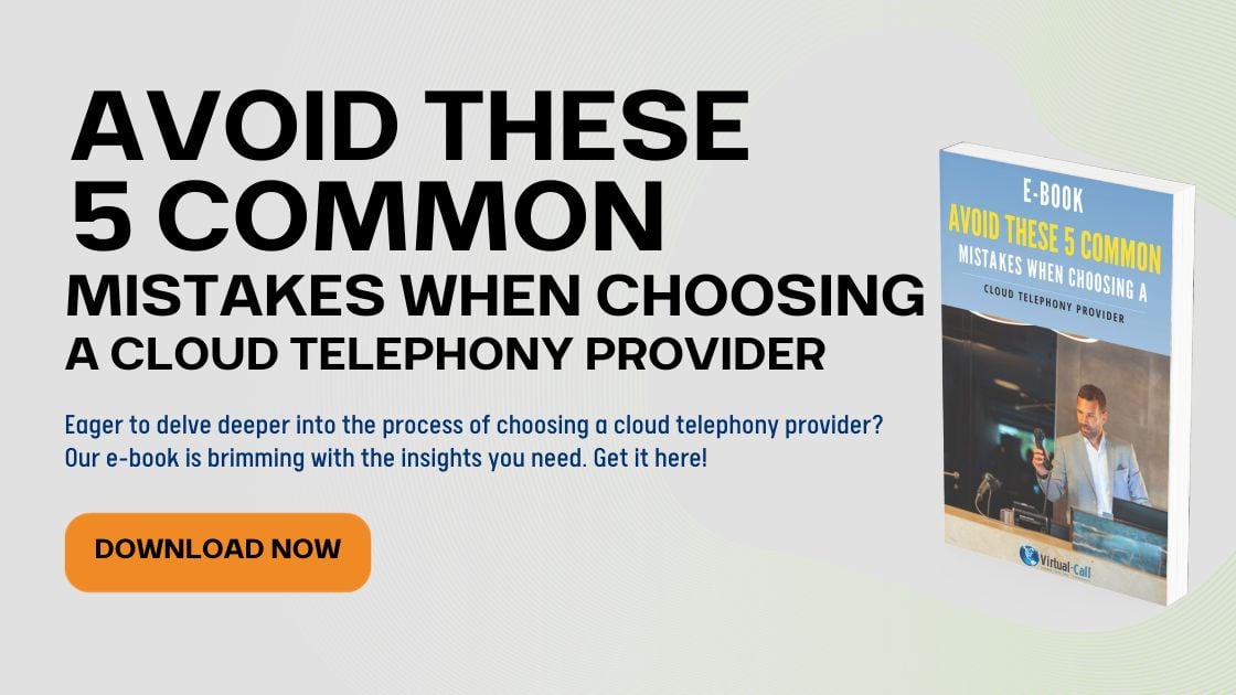 Avoid these 5 mistakes when choosing a cloud telephony provider 2